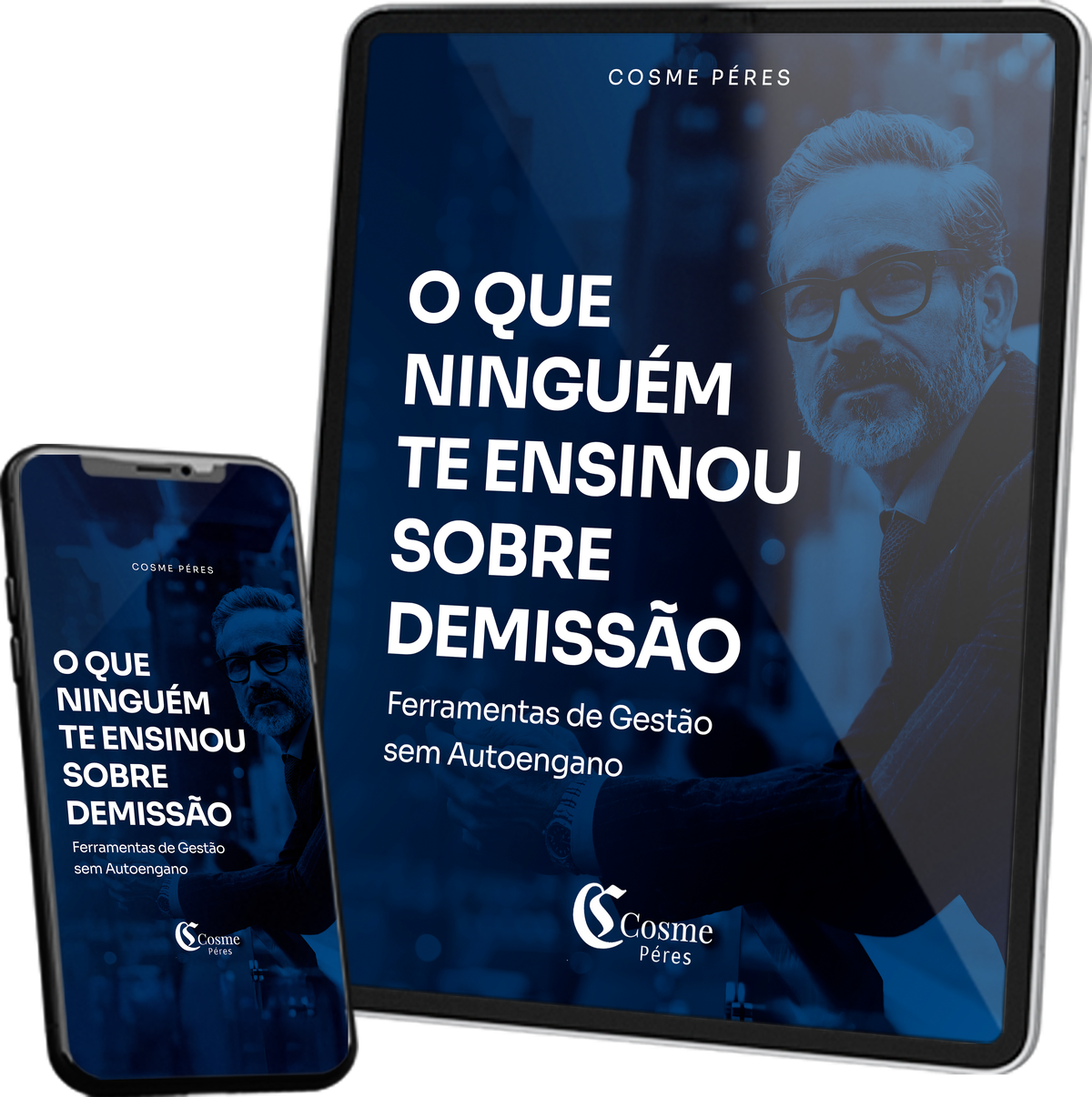 E-book O que ninguém te ensinou sobre demissão, em tablet e celular.